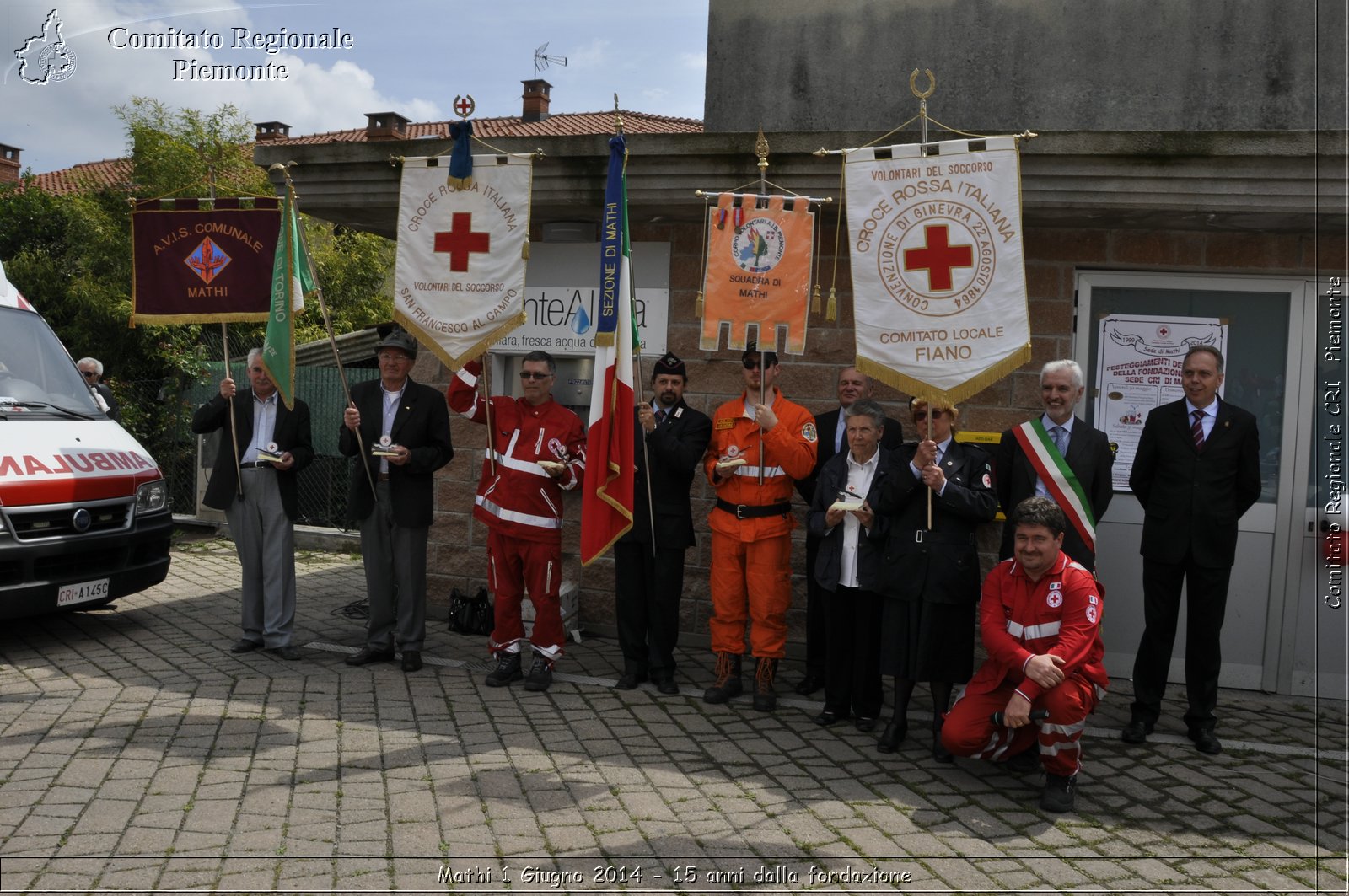 Mathi 1 Giugno 2014 - 15 anni dalla fondazione - Comitato Regionale del Piemonte