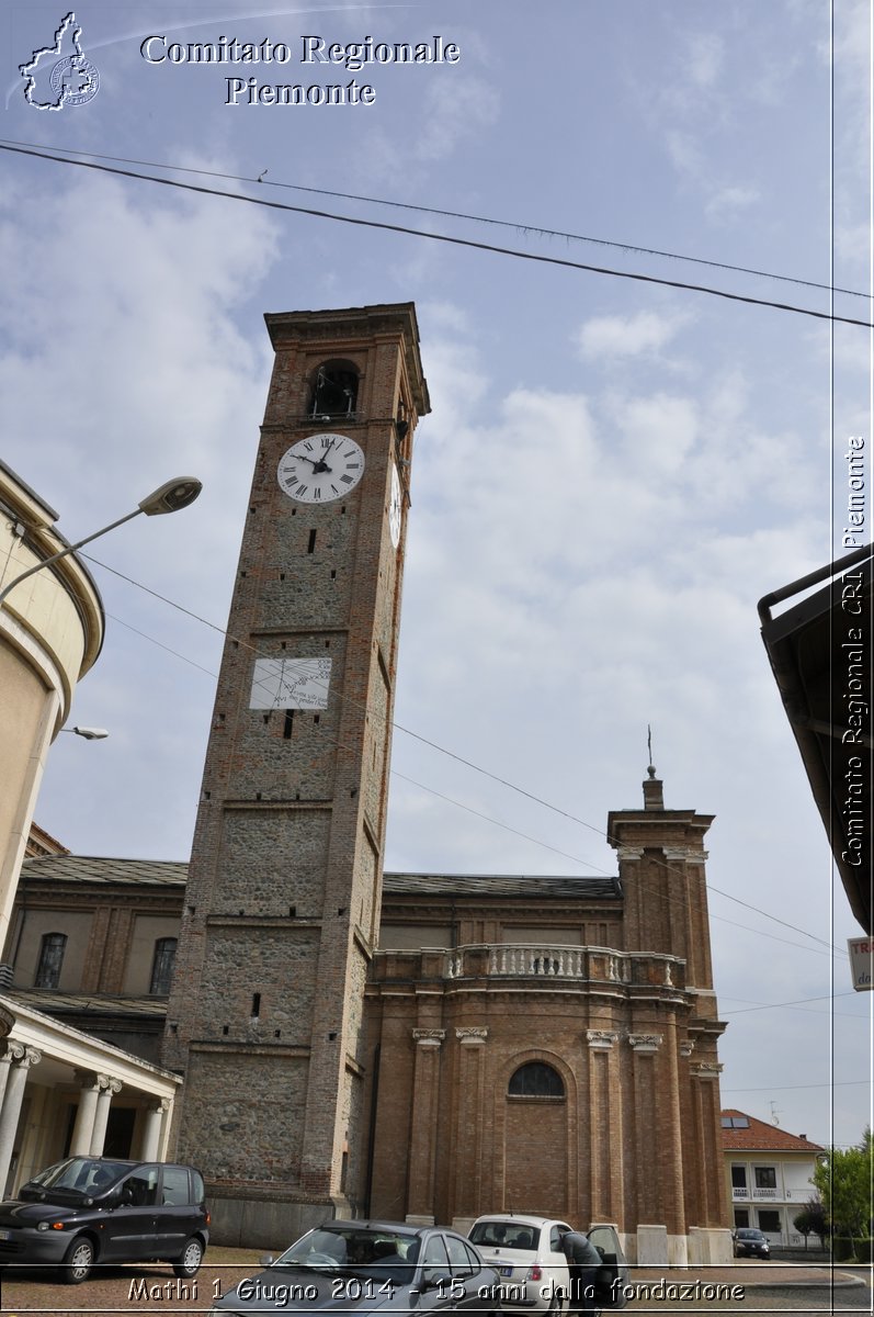 Mathi 1 Giugno 2014 - 15 anni dalla fondazione - Comitato Regionale del Piemonte