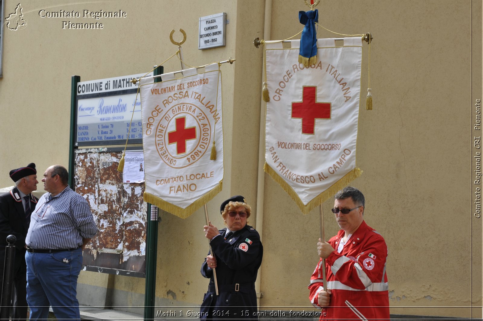 Mathi 1 Giugno 2014 - 15 anni dalla fondazione - Comitato Regionale del Piemonte