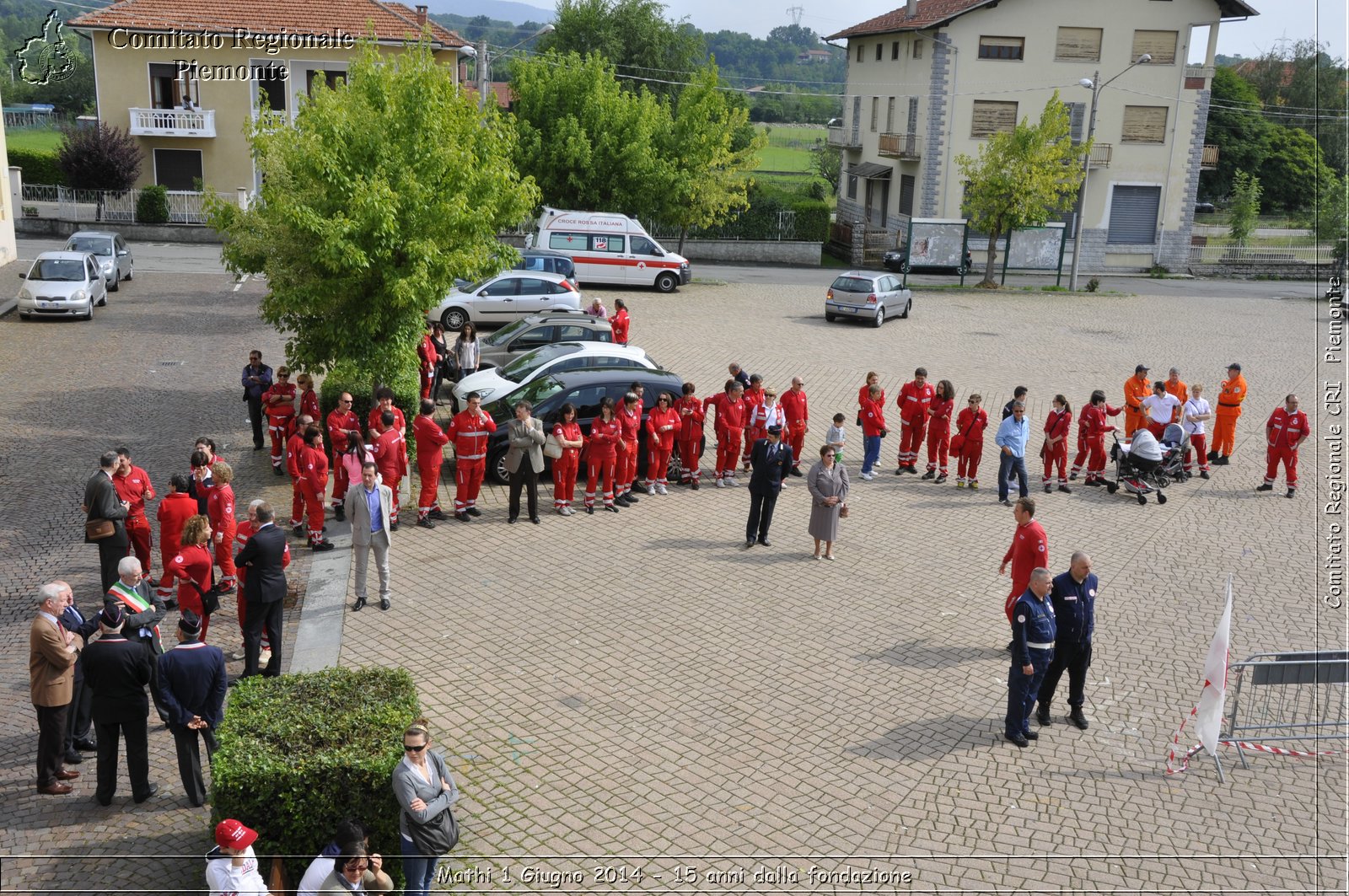 Mathi 1 Giugno 2014 - 15 anni dalla fondazione - Comitato Regionale del Piemonte