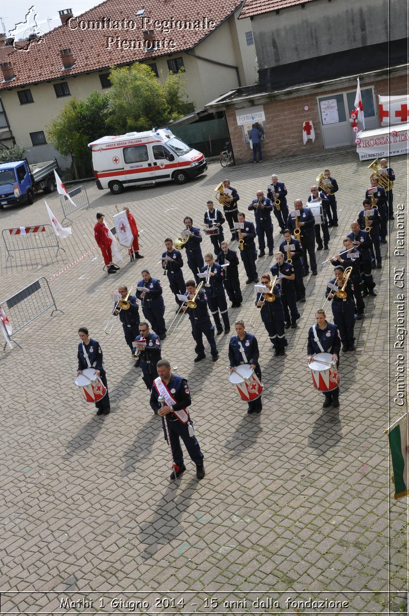 Mathi 1 Giugno 2014 - 15 anni dalla fondazione - Comitato Regionale del Piemonte