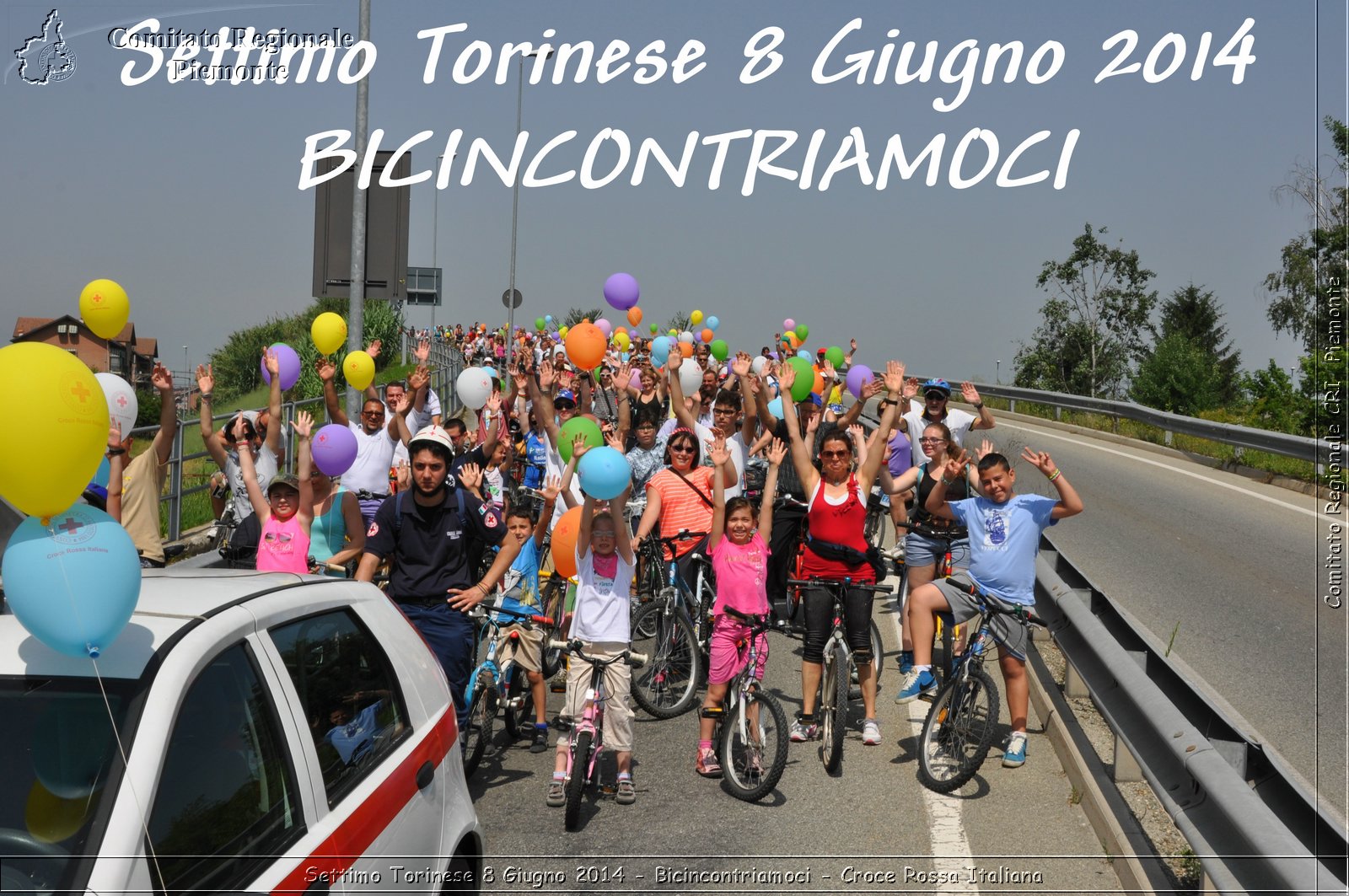 Settimo Torinese 8 Giugno 2014 - Bicincontriamoci - Croce Rossa Italiana- Comitato Regionale del Piemonte