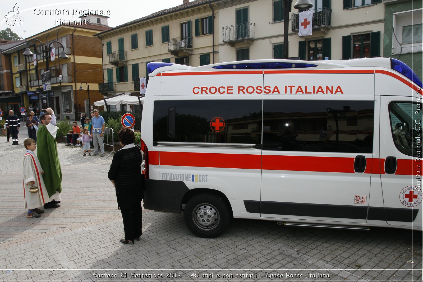 Santena 21 Settembre 2014 - 40 anni e non sentirli - Croce Rossa Italiana- Comitato Regionale del Piemonte