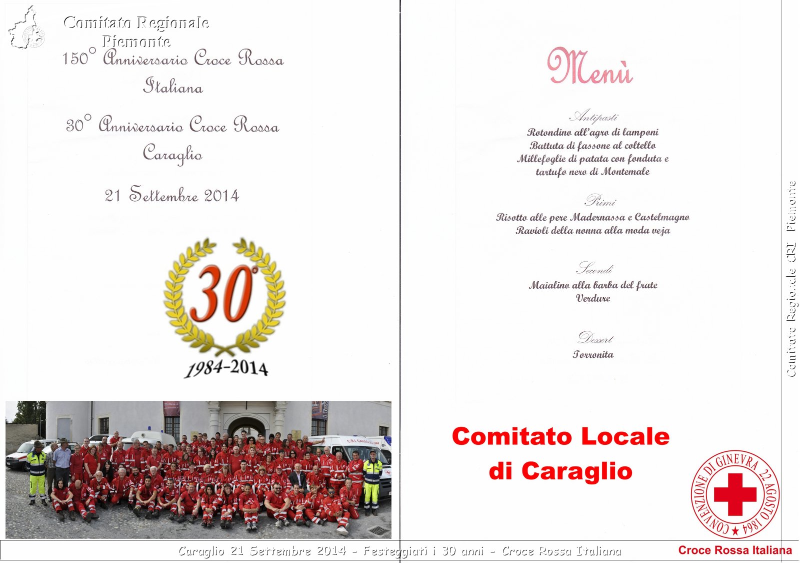 Caraglio 21 Settembre 2014 - Festeggiati i 30 anni - Croce Rossa Italiana- Comitato Regionale del Piemonte