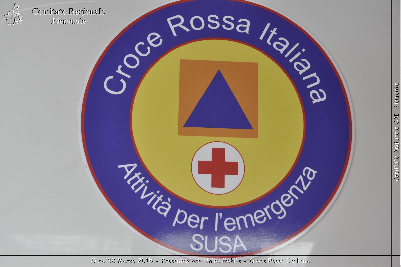 Susa 22 Marzo 2015 - Presentazione Unit Mobile - Croce Rossa Italiana- Comitato Regionale del Piemonte