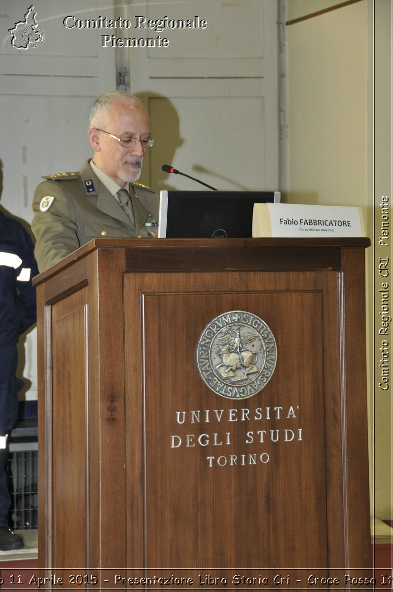 Torino 11 Aprile 2015 - Presentazione Libro Storia Cri - Croce Rossa Italiana- Comitato Regionale del Piemonte