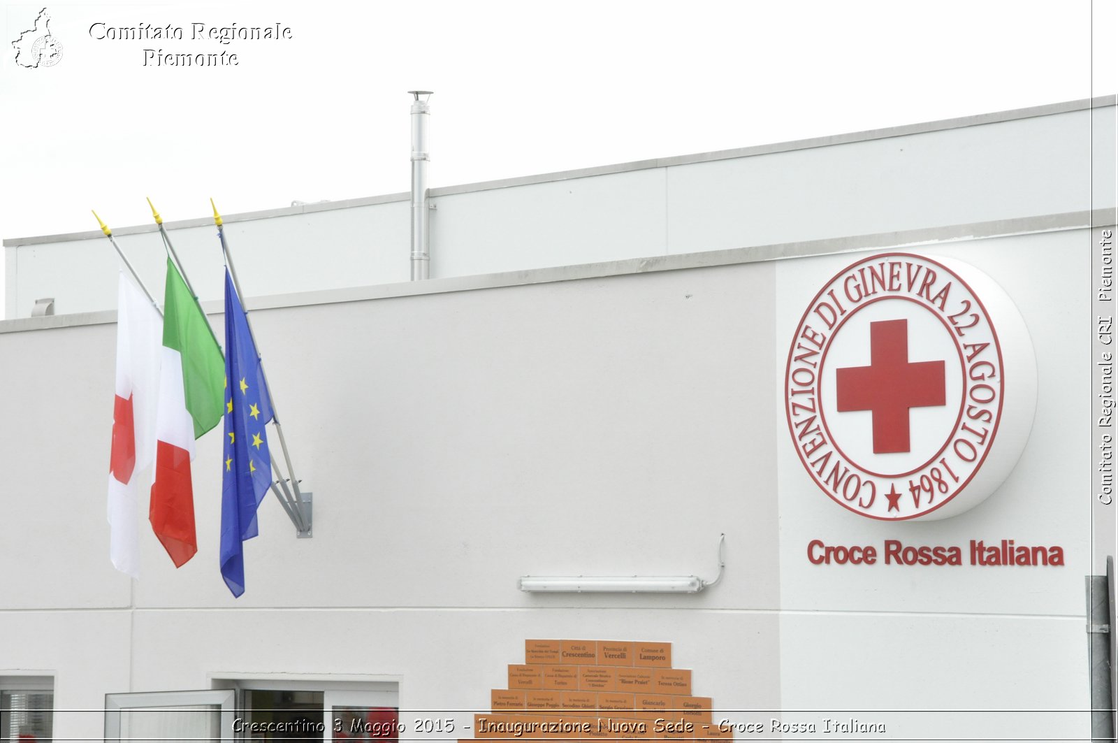 Crescentino 3 Maggio 2015 - Inaugurazione Nuova Sede - Croce Rossa Italiana- Comitato Regionale del Piemonte