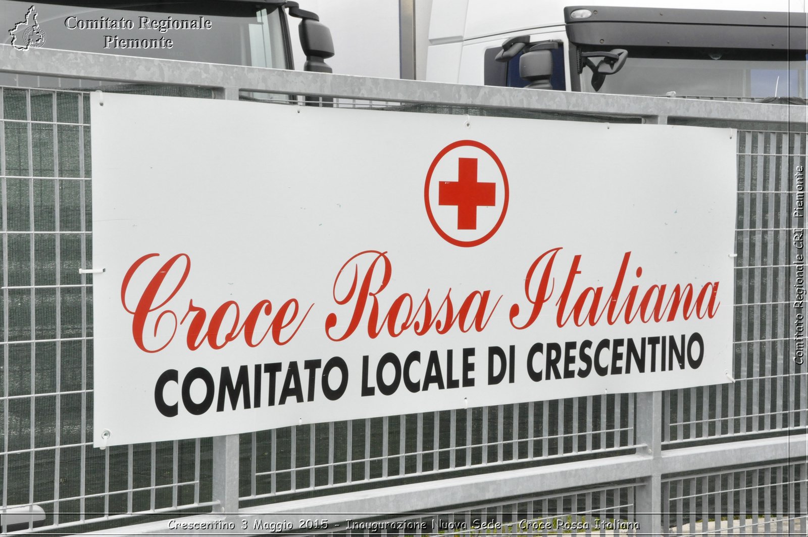 Crescentino 3 Maggio 2015 - Inaugurazione Nuova Sede - Croce Rossa Italiana- Comitato Regionale del Piemonte