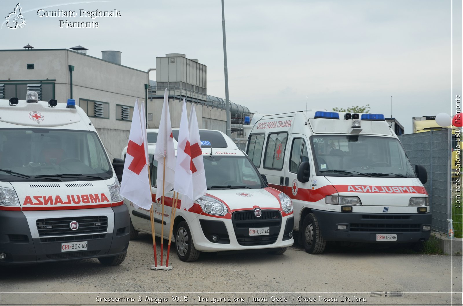 Crescentino 3 Maggio 2015 - Inaugurazione Nuova Sede - Croce Rossa Italiana- Comitato Regionale del Piemonte