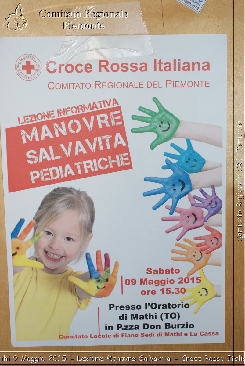 Mathi 9 Maggio 2015 - Lezione Manovre Salvavita - Croce Rossa Italiana- Comitato Regionale del Piemonte