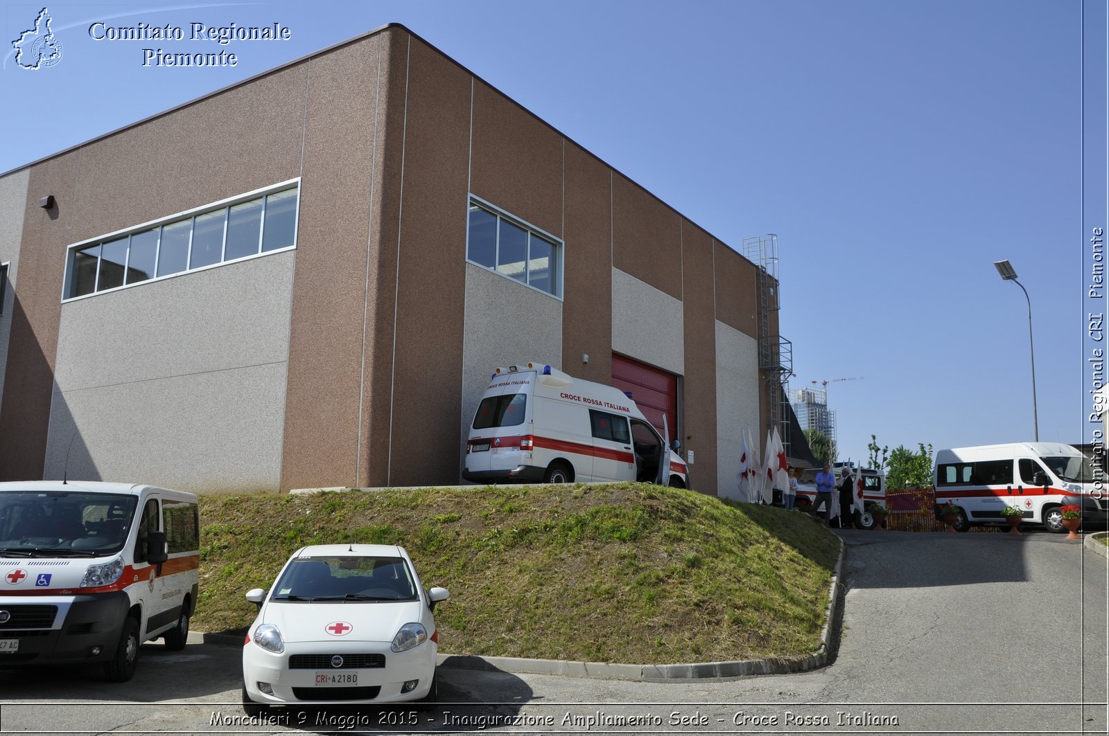 Moncalieri 9 Maggio 2015 - Inaugurazione Ampliamento Sede - Croce Rossa Italiana- Comitato Regionale del Piemonte