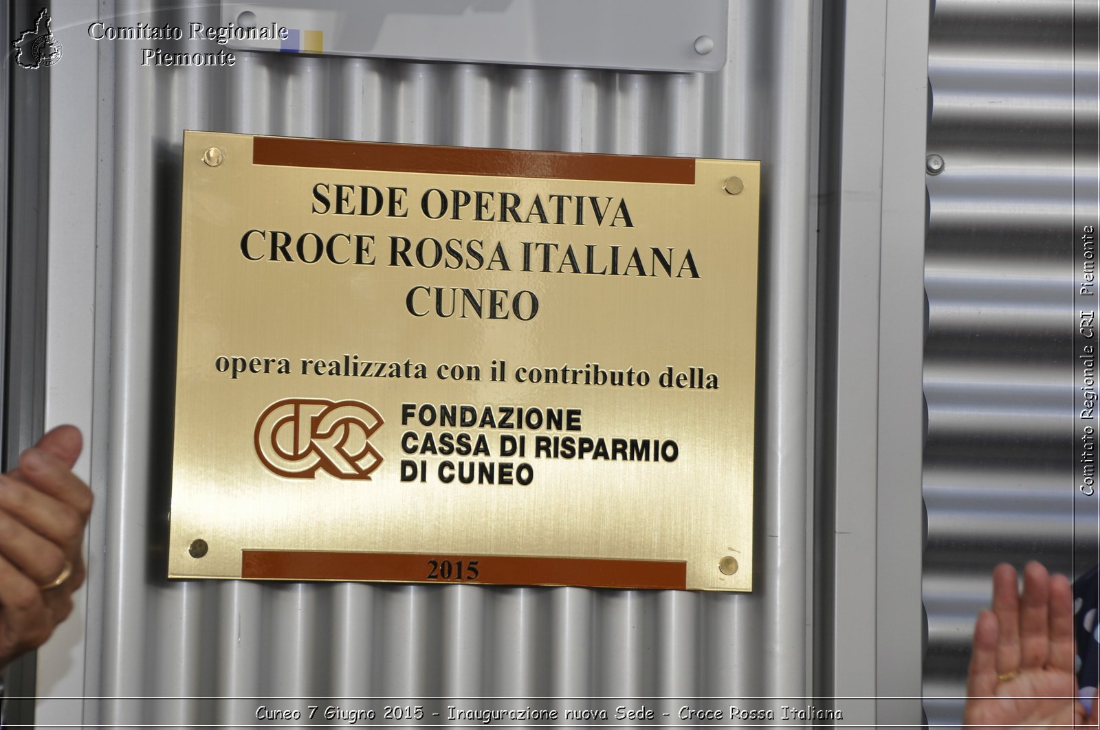 Cuneo 7 Giugno 2015 - Inaugurazione nuova Sede - Croce Rossa Italiana- Comitato Regionale del Piemonte