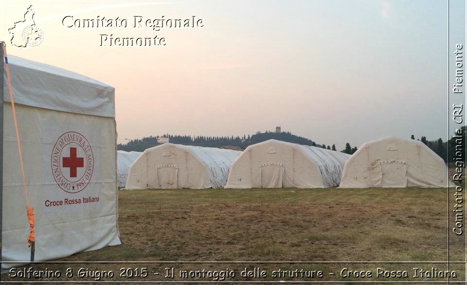 Solferino 8 Giugno 2015 - Il montaggio delle strutture - Croce Rossa Italiana- Comitato Regionale del Piemonte