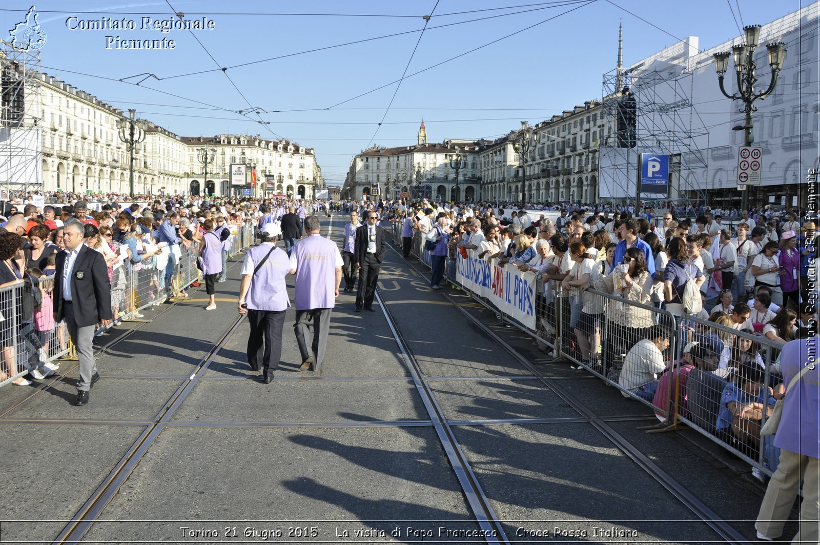 Torino 21 Giugno 2015 - La visita di Papa Francesco - Croce Rossa Italiana- Comitato Regionale del Piemonte