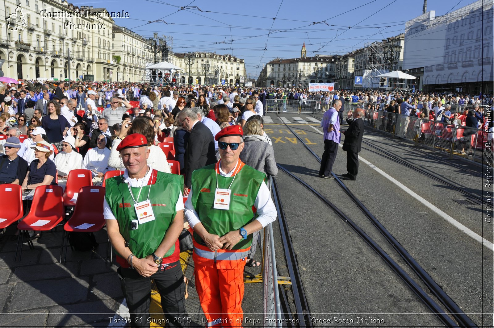 Torino 21 Giugno 2015 - La visita di Papa Francesco - Croce Rossa Italiana- Comitato Regionale del Piemonte