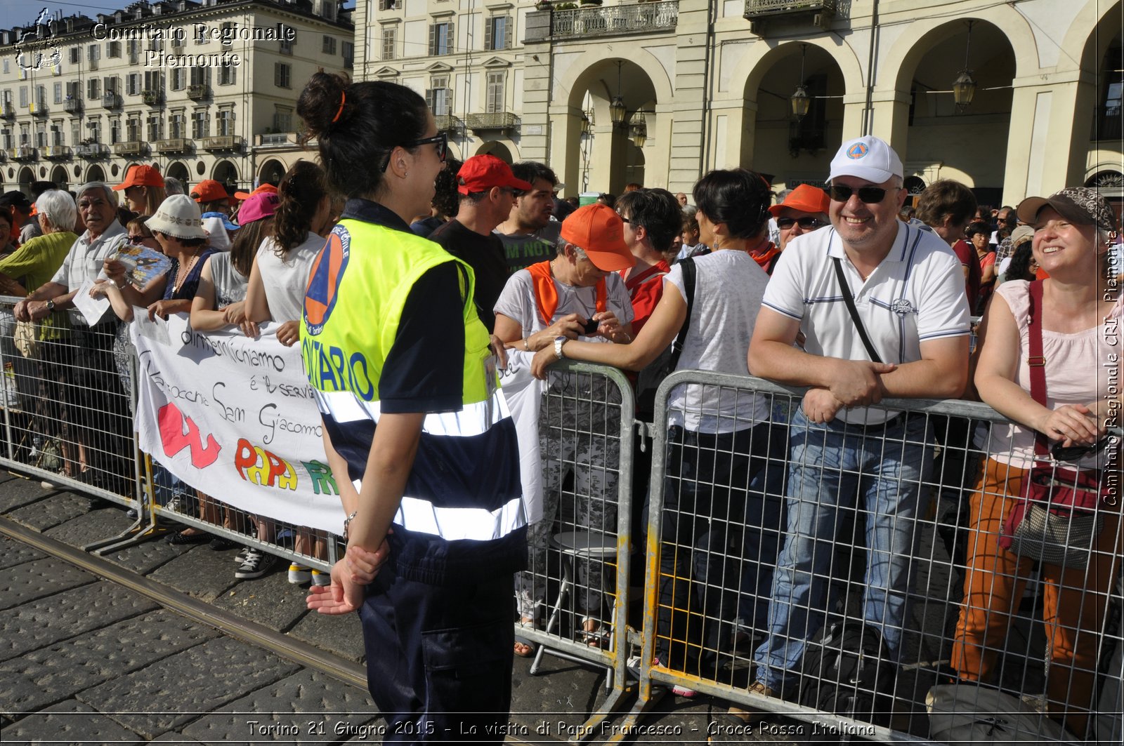 Torino 21 Giugno 2015 - La visita di Papa Francesco - Croce Rossa Italiana- Comitato Regionale del Piemonte