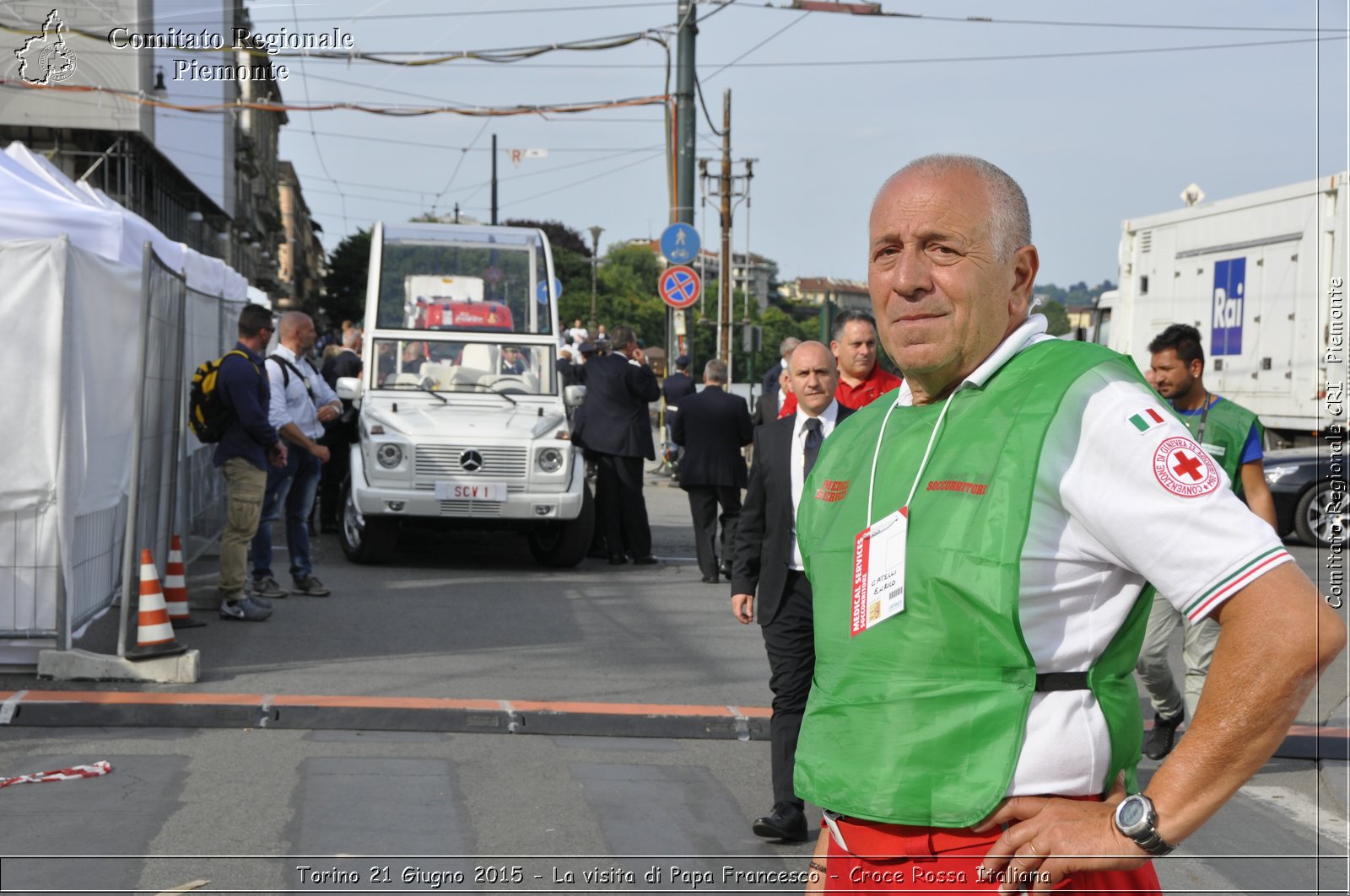 Torino 21 Giugno 2015 - La visita di Papa Francesco - Croce Rossa Italiana- Comitato Regionale del Piemonte