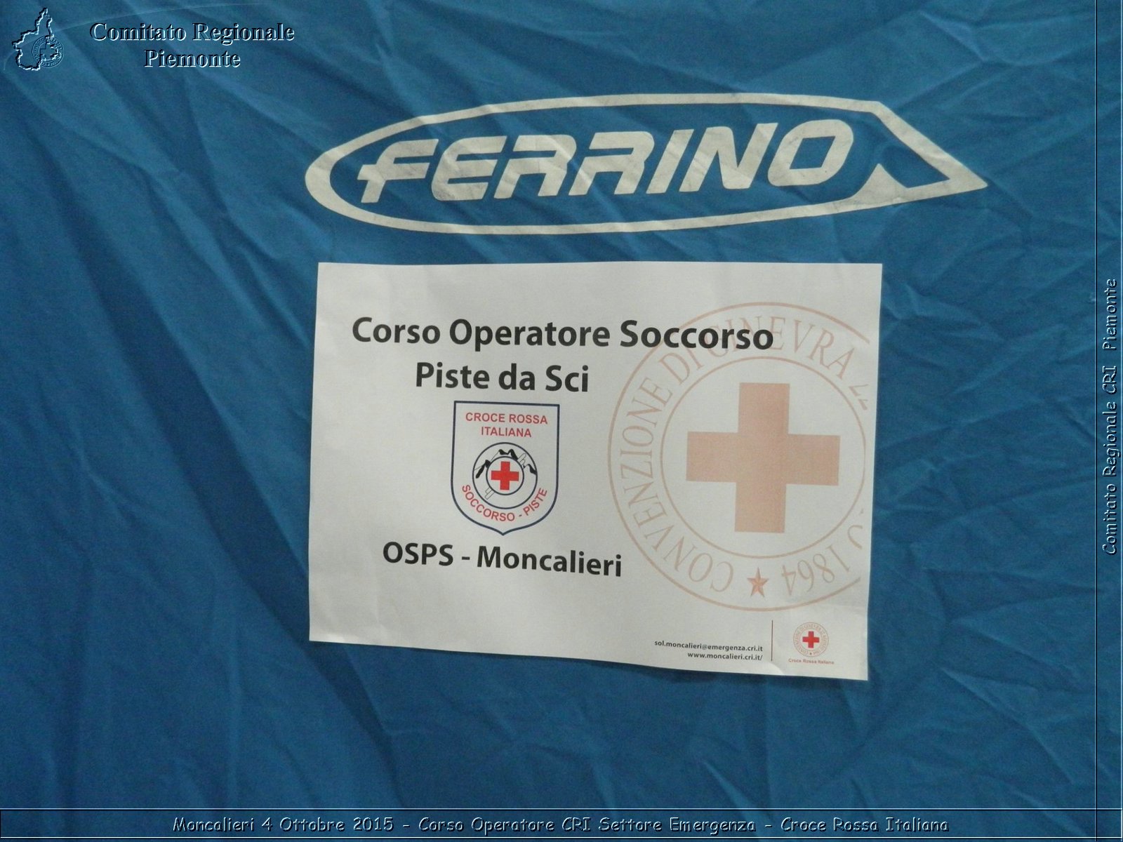 Moncalieri 4 Ottobre 2015 - Corso Operatore CRI Settore Emergenza - Croce Rossa Italiana- Comitato Regionale del Piemonte