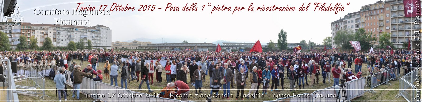 Torino 17 Ottobre 2015 - Ricostruzione Stadio Filadelfia - Croce Rossa Italiana- Comitato Regionale del Piemonte