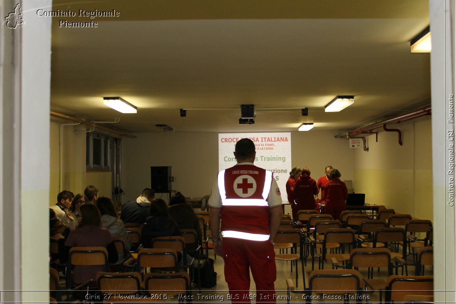 Cirie 27 Novembre 2015 - Mass Training BLS MSP Ist Fermi - Croce Rossa Italiana- Comitato Regionale del Piemonte