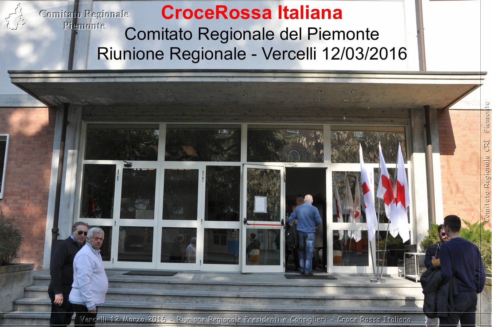 Vercelli 12 Marzo 2016 - Riunione Regionale Presidenti e Consiglieri - Croce Rossa Italiana- Comitato Regionale del Piemonte