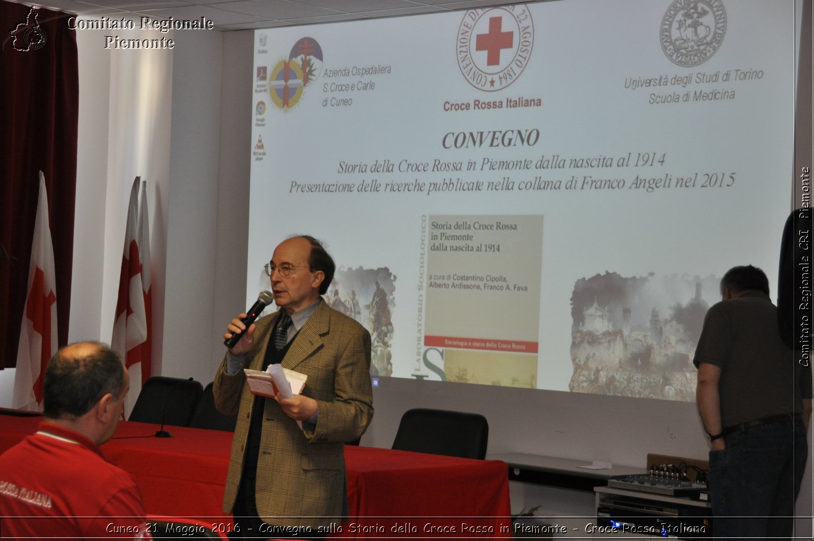 Cuneo 21 Maggio 2016 - Convegno sulla Storia della Croce Rossa - Croce Rossa Italiana- Comitato Regionale del Piemonte