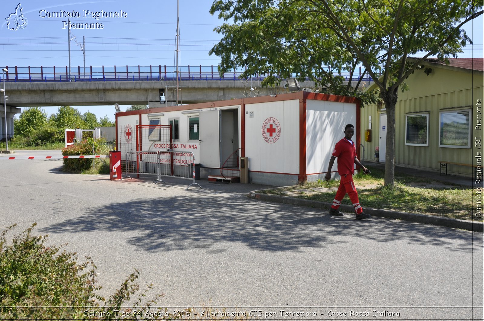 Settimo T.se 24 Agosto 2016 - Allertamento CIE per Terremoto - Croce Rossa Italiana- Comitato Regionale del Piemonte