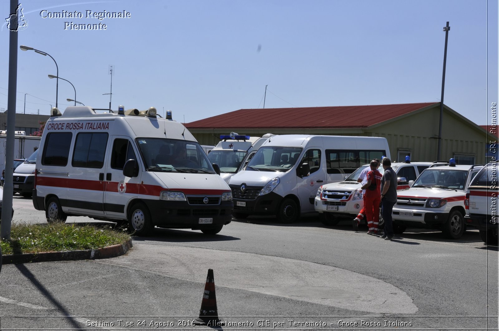 Settimo T.se 24 Agosto 2016 - Allertamento CIE per Terremoto - Croce Rossa Italiana- Comitato Regionale del Piemonte