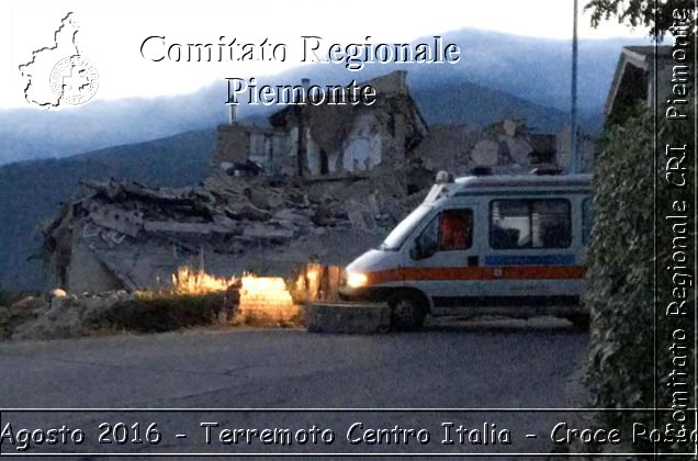 Rieti 24 Agosto 2016 - Terremoto Centro Italia- Croce Rossa Italiana- Comitato Regionale del Piemonte