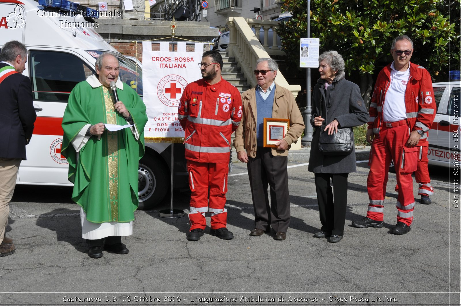 Castelnuovo D.B. 16 Ottobre 2016 - Inaugurazione Ambulanza da Soccorso - Croce Rossa Italiana- Comitato Regionale del Piemonte