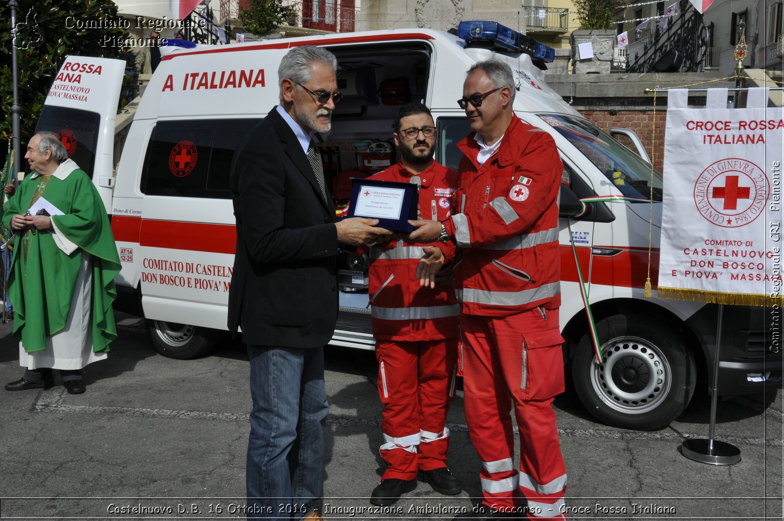 Castelnuovo D.B. 16 Ottobre 2016 - Inaugurazione Ambulanza da Soccorso - Croce Rossa Italiana- Comitato Regionale del Piemonte