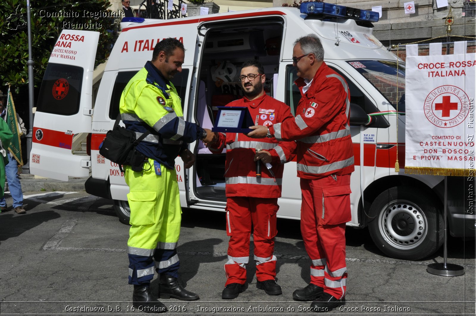 Castelnuovo D.B. 16 Ottobre 2016 - Inaugurazione Ambulanza da Soccorso - Croce Rossa Italiana- Comitato Regionale del Piemonte