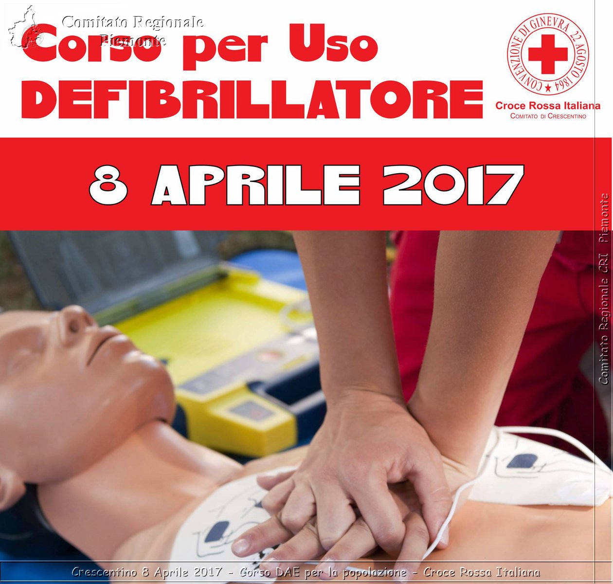 Crescentino 8 Aprile 2017 - Corso DAE per la popolazione - Croce Rossa Italiana- Comitato Regionale del Piemonte