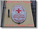 Vercelli 7 Maggio 2017 - Celebrazioni 8 Maggio 2.017 - Croce Rossa Italiana- Comitato Regionale del Piemonte