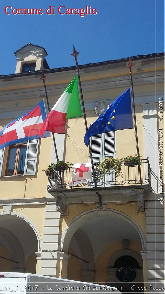 Torino 8 Maggio 2017 - La bandiera Cri sui Comuni - Croce Rossa Italiana- Comitato Regionale del Piemonte