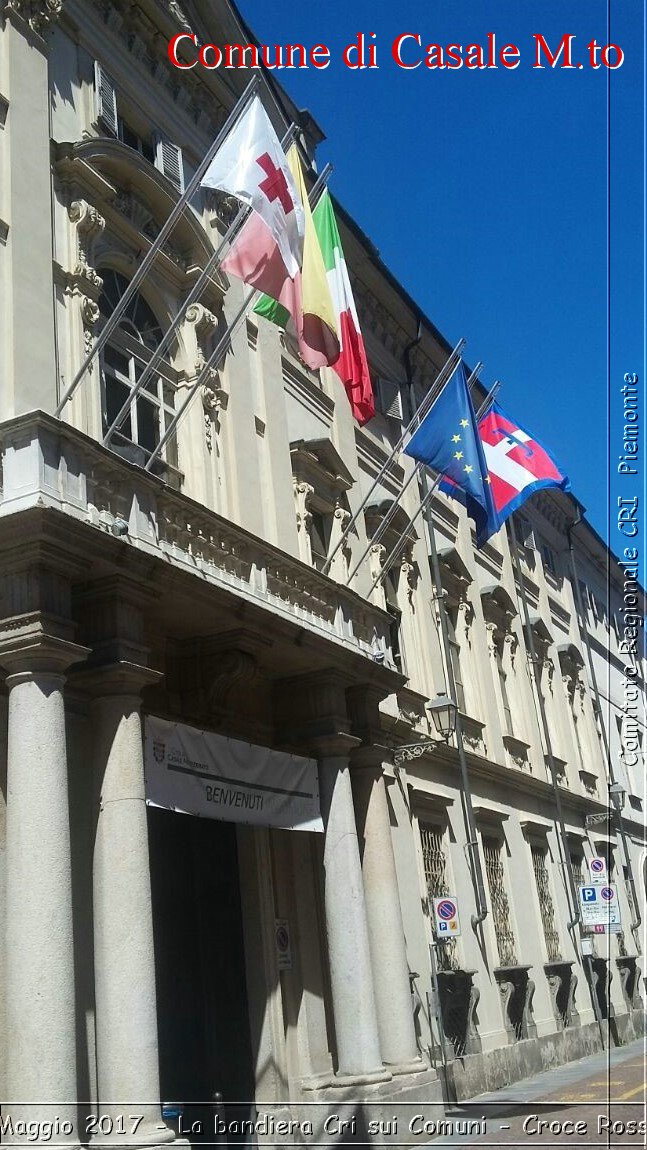 Torino 8 Maggio 2017 - La bandiera Cri sui Comuni - Croce Rossa Italiana- Comitato Regionale del Piemonte