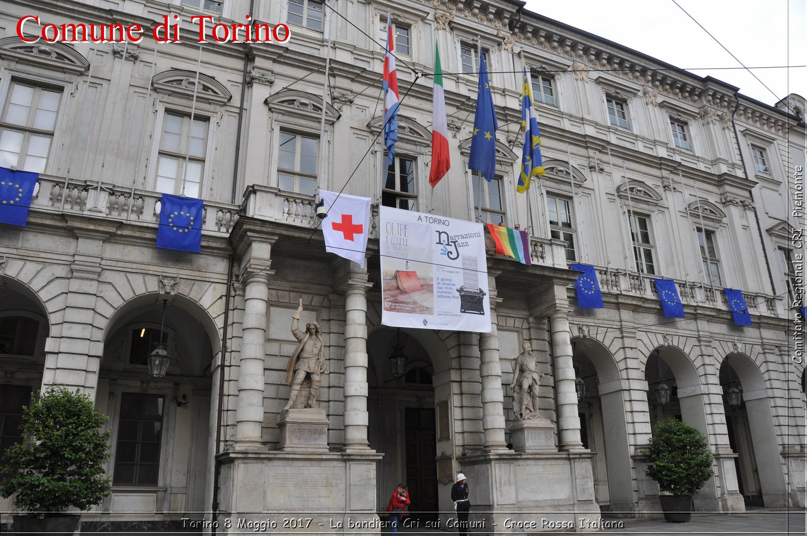 Torino 8 Maggio 2017 - La bandiera Cri sui Comuni - Croce Rossa Italiana- Comitato Regionale del Piemonte