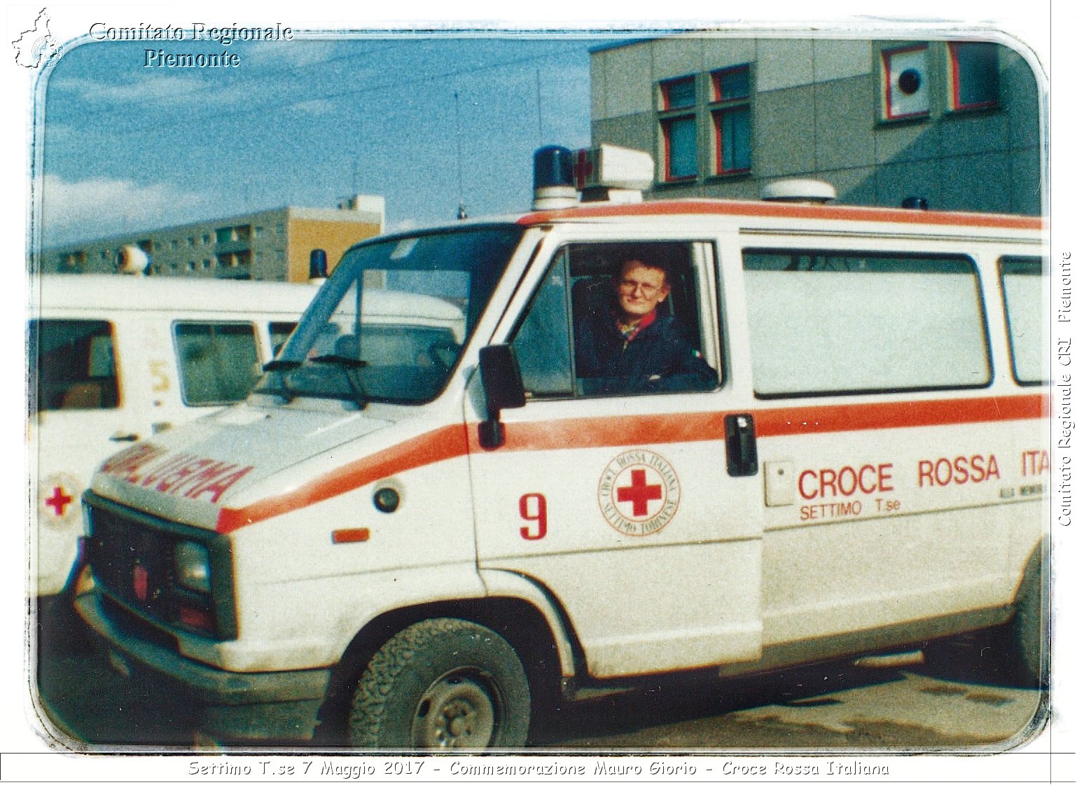 Settimo T.se 7 Maggio 2017 - Commemorazione Mauro Giorio - Croce Rossa Italiana- Comitato Regionale del Piemonte