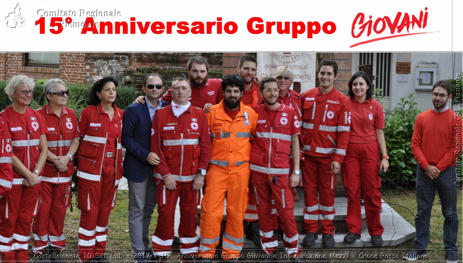 Castellamonte 10 Settembre 2017 - 15 Anniversario Gruppo Giovani e Inaugurazione Mezzi - Croce Rossa Italiana- Comitato Regionale del Piemonte