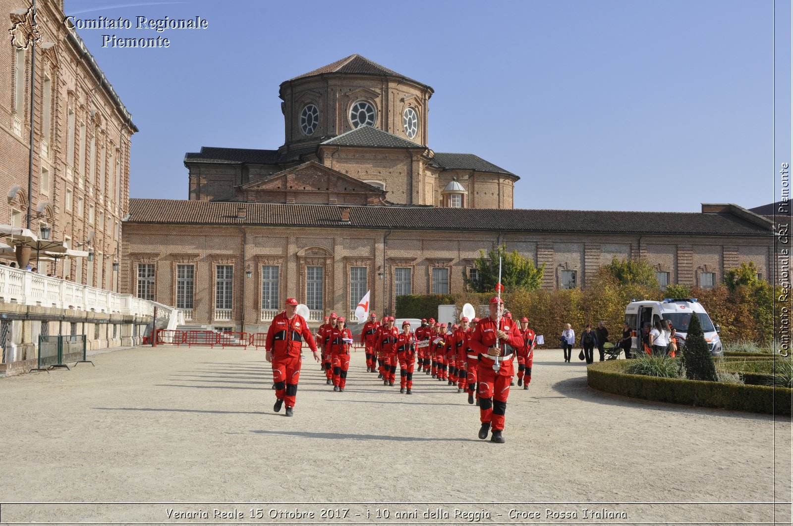 Venaria Reale 15 Ottobre 2017 - i 10 anni della Reggia - Croce Rossa Italiana- Comitato Regionale del Piemonte