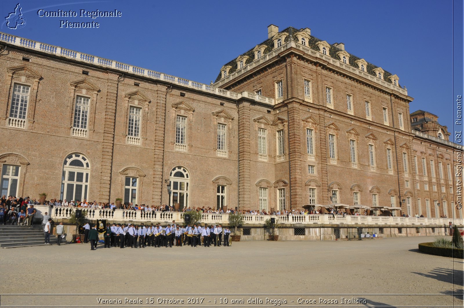 Venaria Reale 15 Ottobre 2017 - i 10 anni della Reggia - Croce Rossa Italiana- Comitato Regionale del Piemonte