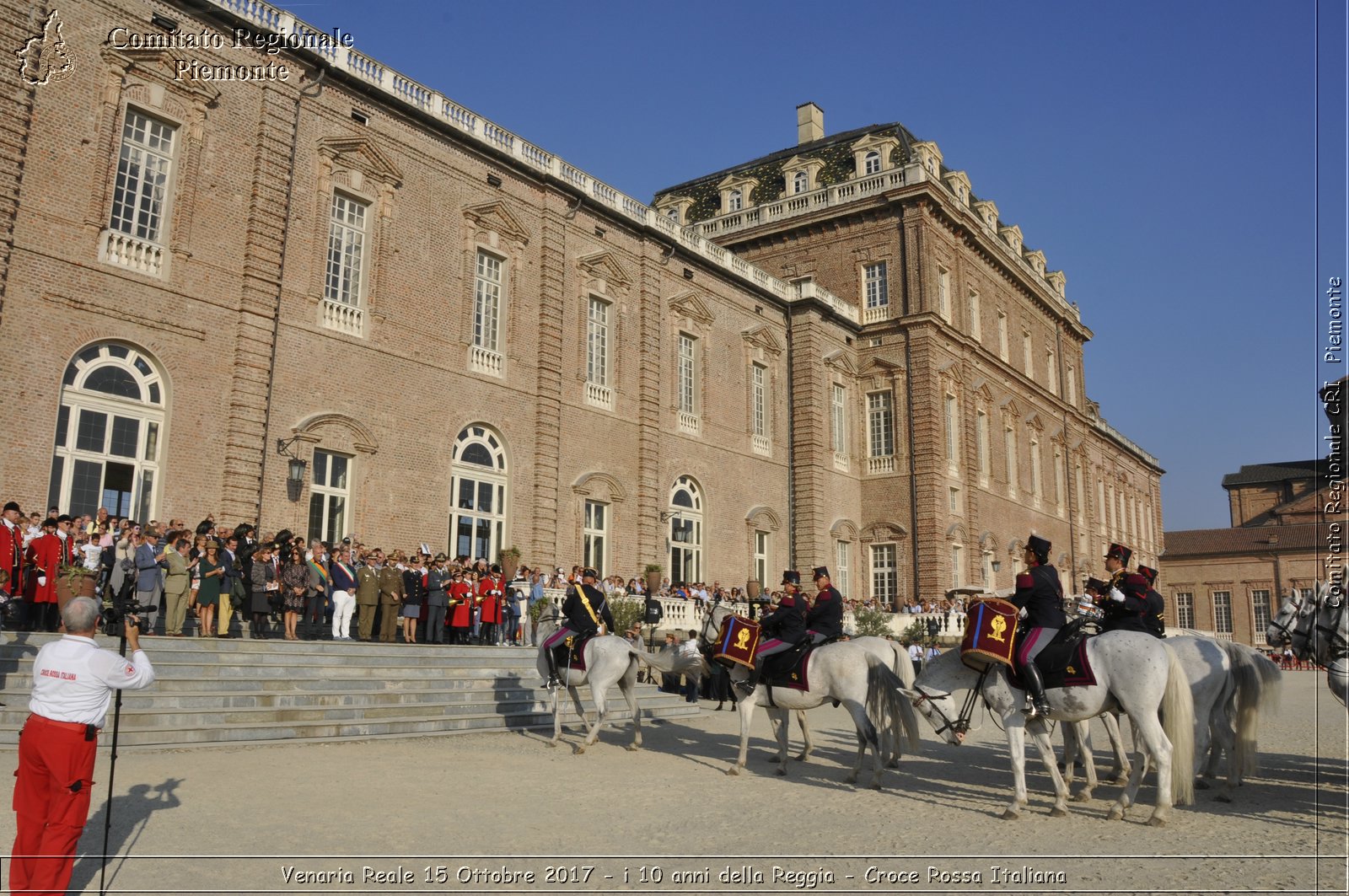 Venaria Reale 15 Ottobre 2017 - i 10 anni della Reggia - Croce Rossa Italiana- Comitato Regionale del Piemonte