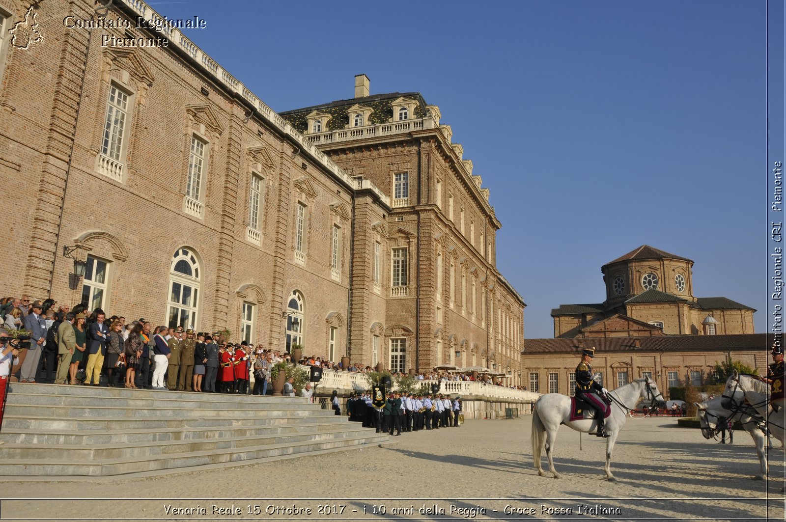 Venaria Reale 15 Ottobre 2017 - i 10 anni della Reggia - Croce Rossa Italiana- Comitato Regionale del Piemonte