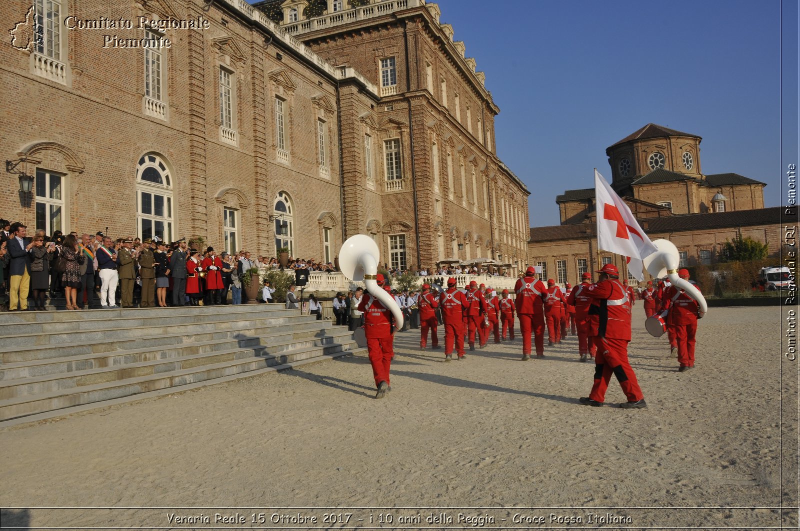 Venaria Reale 15 Ottobre 2017 - i 10 anni della Reggia - Croce Rossa Italiana- Comitato Regionale del Piemonte