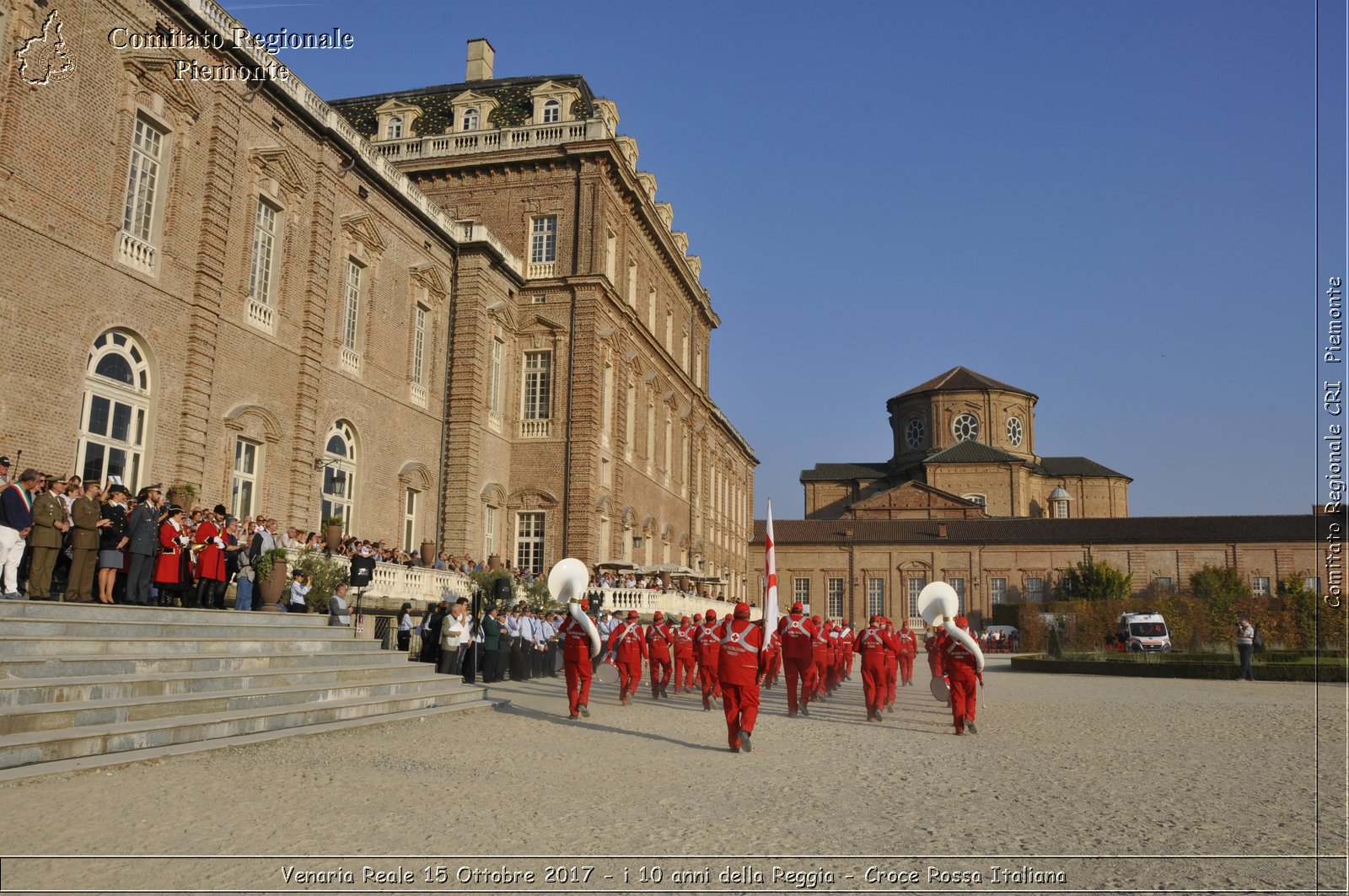 Venaria Reale 15 Ottobre 2017 - i 10 anni della Reggia - Croce Rossa Italiana- Comitato Regionale del Piemonte