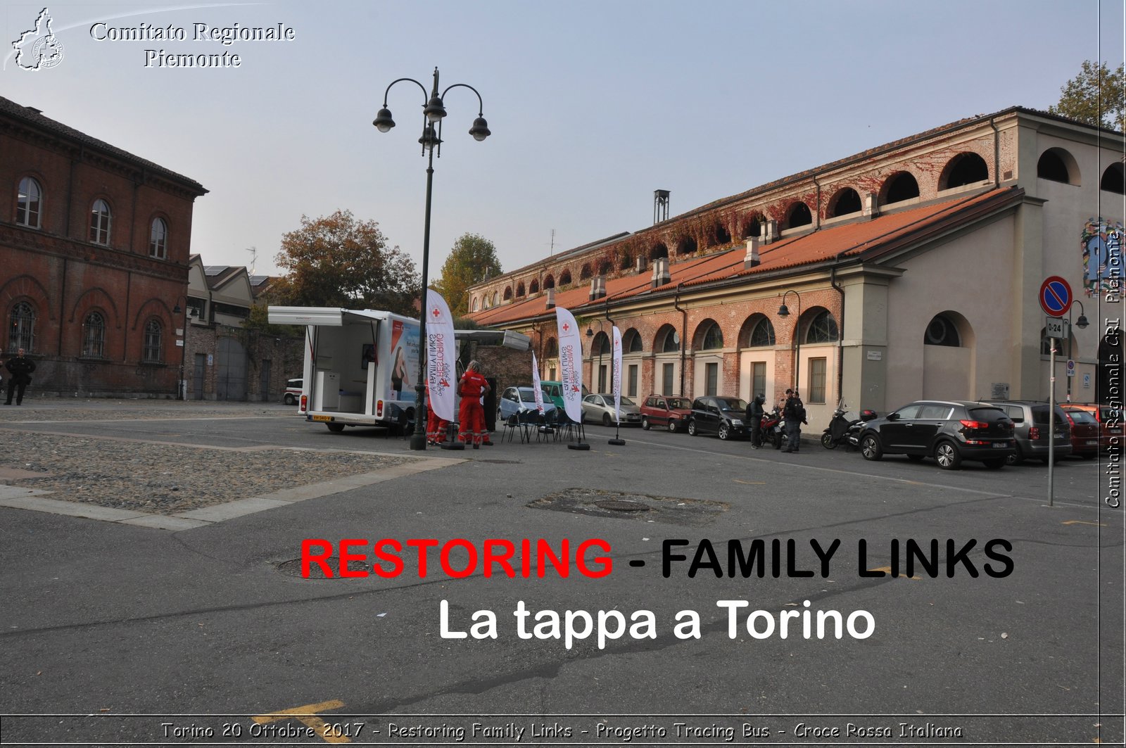 Torino 20 Ottobre 2017 - Restoring Family Links - Progetto Tracing Bus - Croce Rossa Italiana- Comitato Regionale del Piemonte