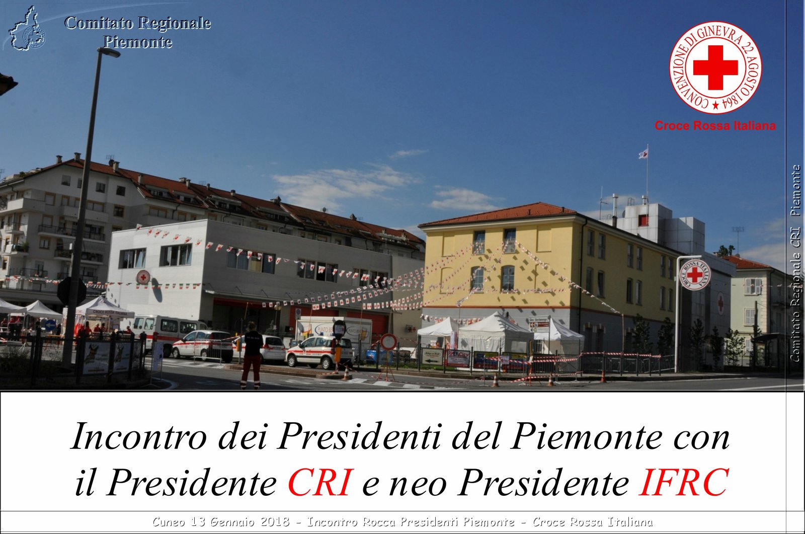 Cuneo 13 Gennaio 2018 - Incontro Rocca Presidenti Piemonte - Croce Rossa Italiana- Comitato Regionale del Piemonte