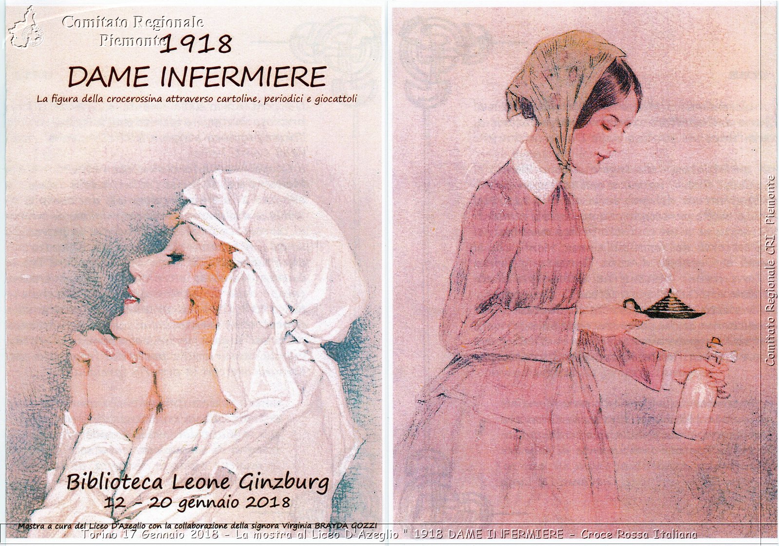 Torino 17 Gennaio 2018 - La mostra al Liceo D'Azeglio "1918 DAME INFERMIERE" - Croce Rossa Italiana- Comitato Regionale del Piemonte