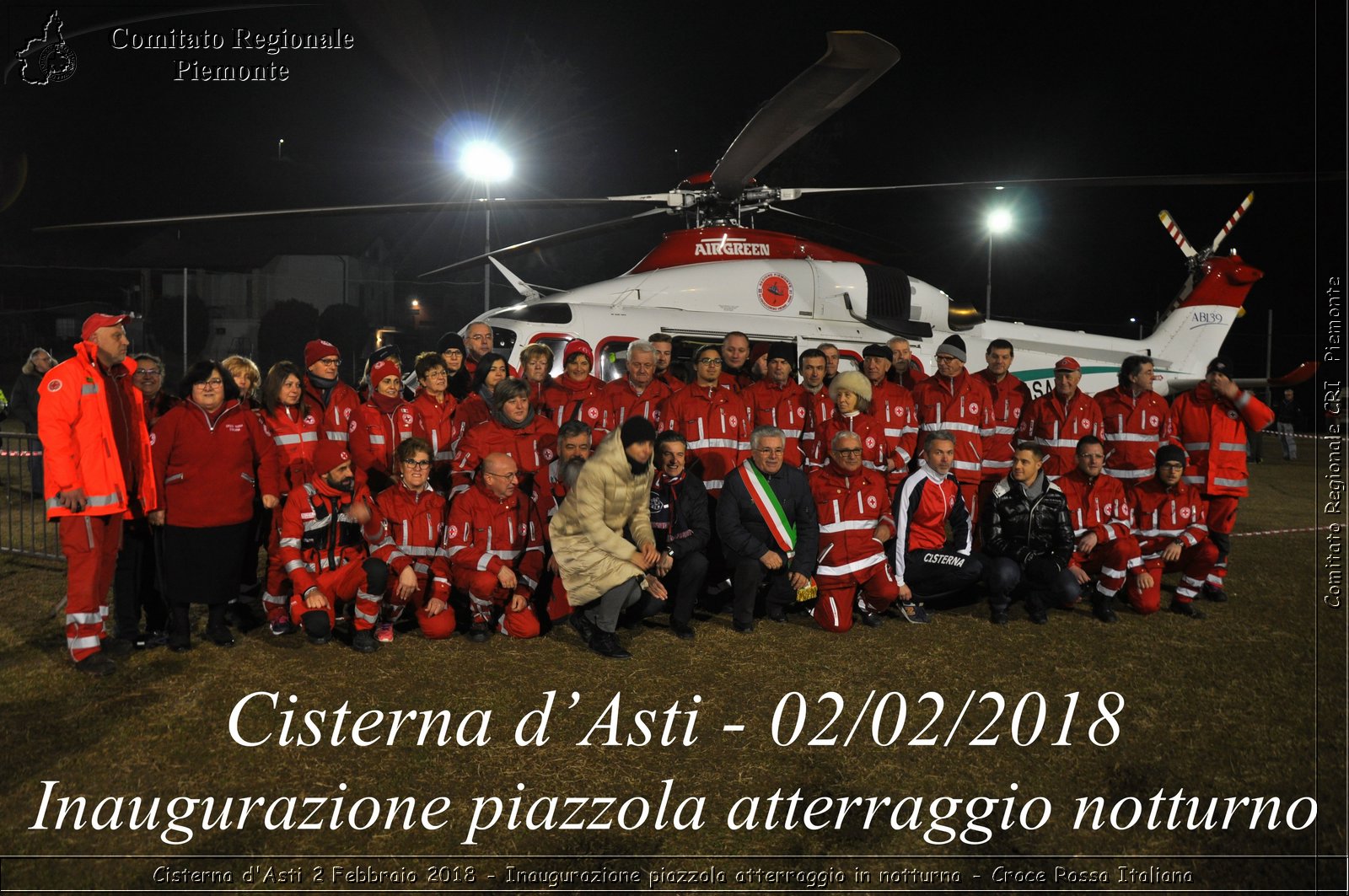 Cisterna d'Asti 2 Febbraio 2018 - Inaugurazione piazzola atterragio in notturna - Croce Rossa Italiana- Comitato Regionale del Piemonte