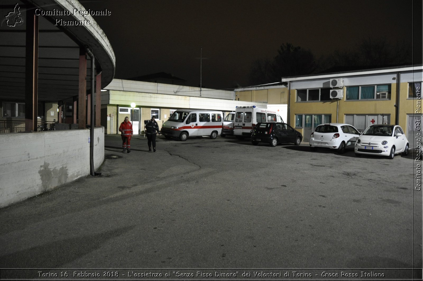 Torino 16 Febbraio 2018 - L'assistenza ai "Senza Fissa Dimora" dei Volontari di Torino - Croce Rossa Italiana- Comitato Regionale del Piemonte